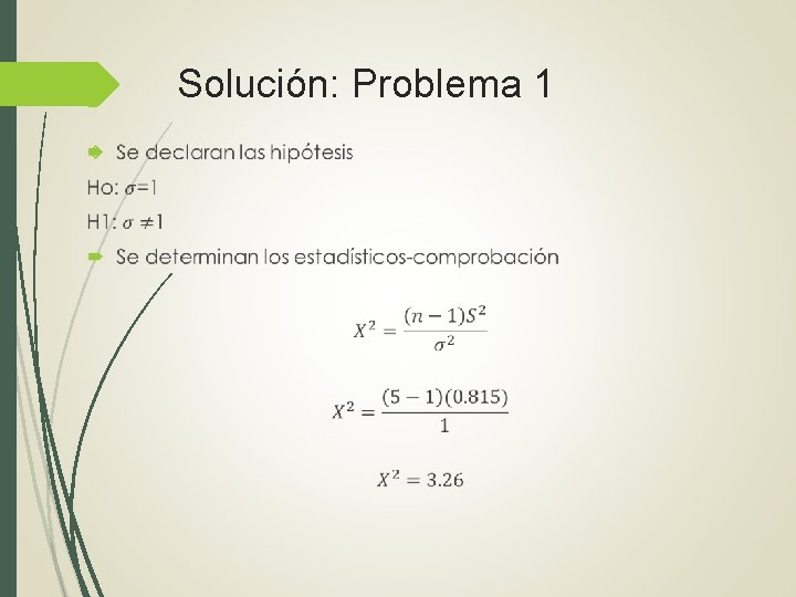 Solución: Problema 1 Solución: Problema 1
