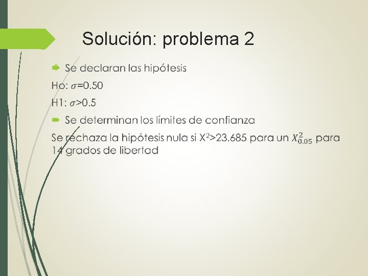 Solución: problema 2 Solución: problema 2