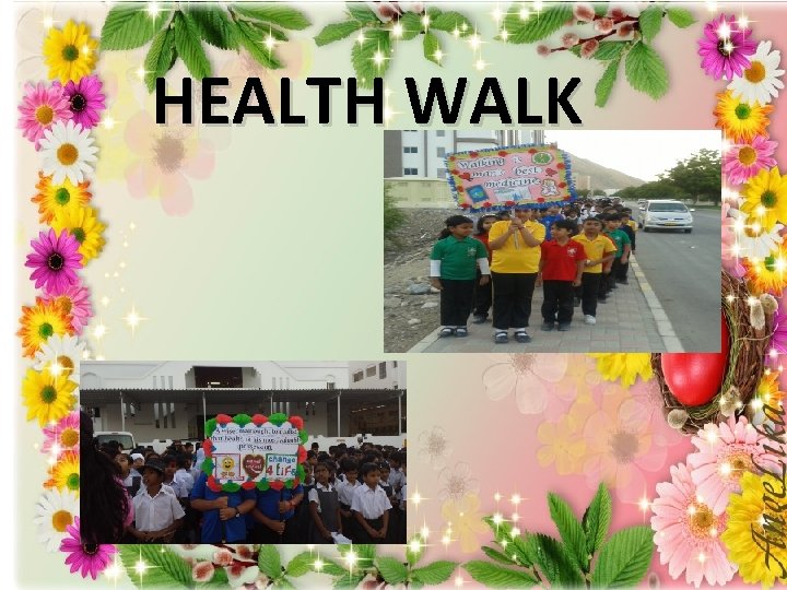 HEALTH WALK 