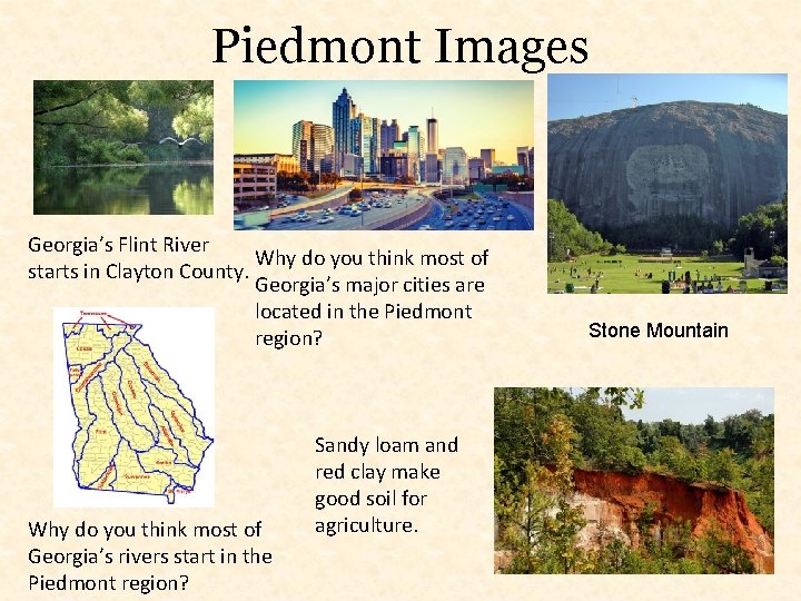 Piedmont Images Georgia’s Flint River Why do you think most of starts in Clayton