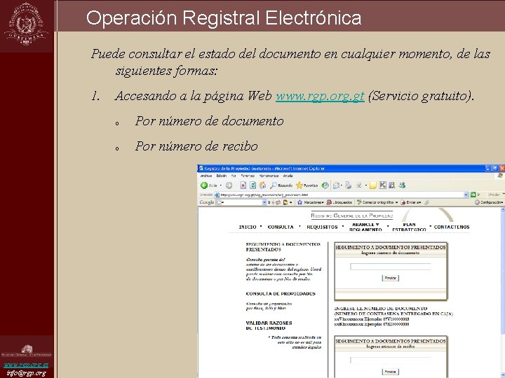 Operación Registral Electrónica Puede consultar el estado del documento en cualquier momento, de las