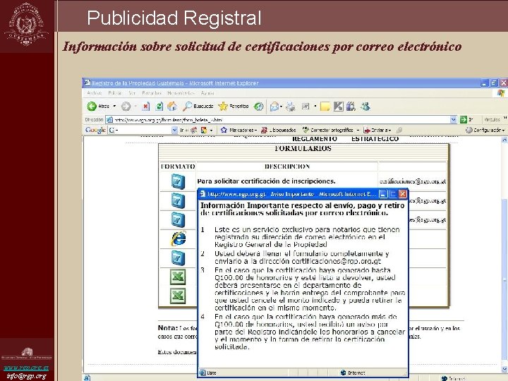 Publicidad Registral Información sobre solicitud de certificaciones por correo electrónico www. rgp. org. gt