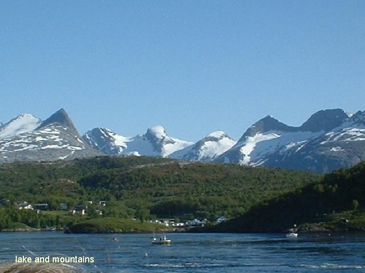 lake and mountains 