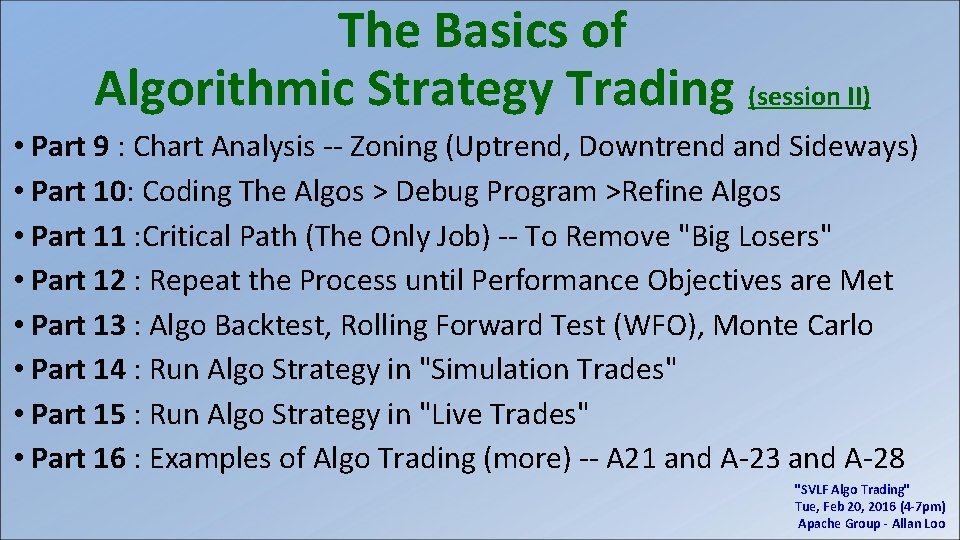 The Basics of Algorithmic Strategy Trading (session II) • Part 9 : Chart Analysis