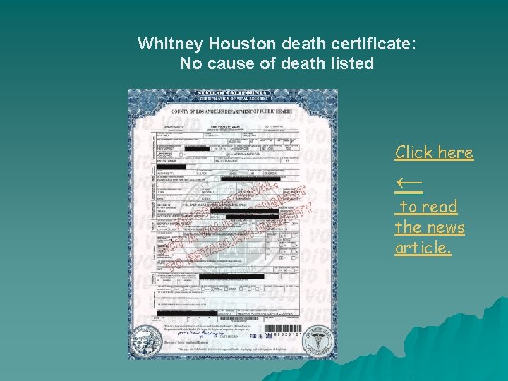 Whitney Houston death certificate: No cause of death listed Click here ← to read