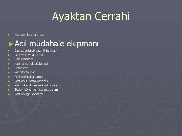 Ayaktan Cerrahi ► Hastanın hazırlanması ► Acil ► ► ► müdahale ekipmanı Çapraz enfeksiyonun Ayaktan Cerrahi ► Hastanın hazırlanması ► Acil ► ► ► müdahale ekipmanı Çapraz enfeksiyonun