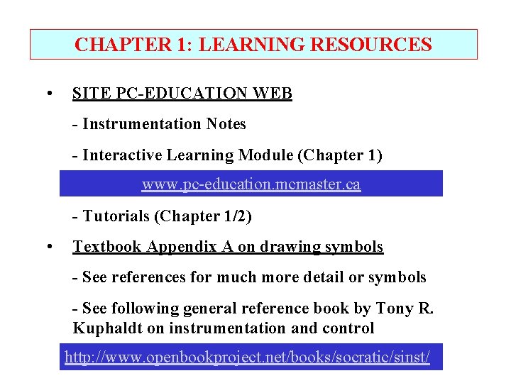 CHAPTER 1: LEARNING RESOURCES • SITE PC-EDUCATION WEB - Instrumentation Notes - Interactive Learning