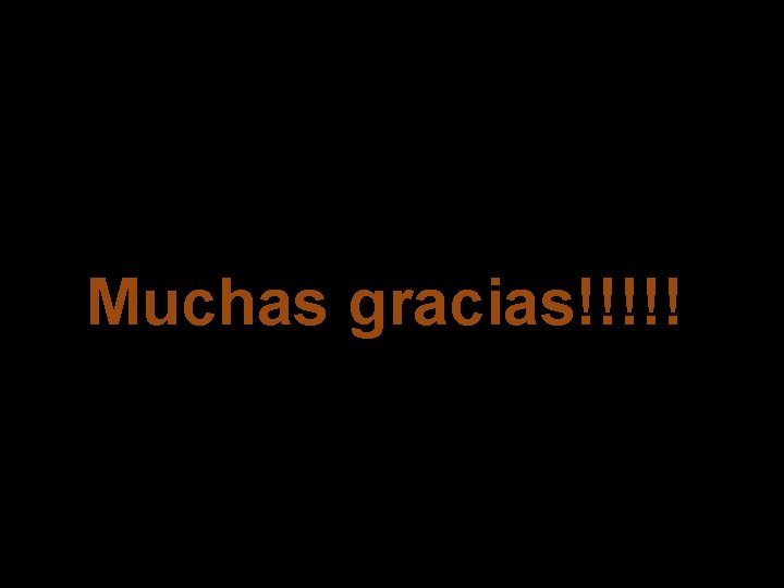 Muchas gracias!!!!! 