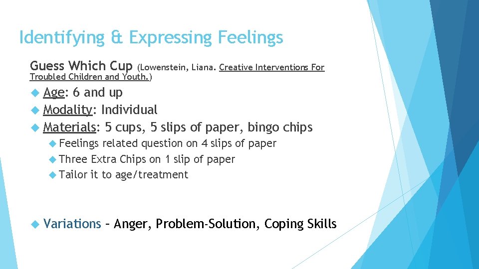 Identifying & Expressing Feelings Guess Which Cup (Lowenstein, Liana. Creative Interventions For Troubled Children