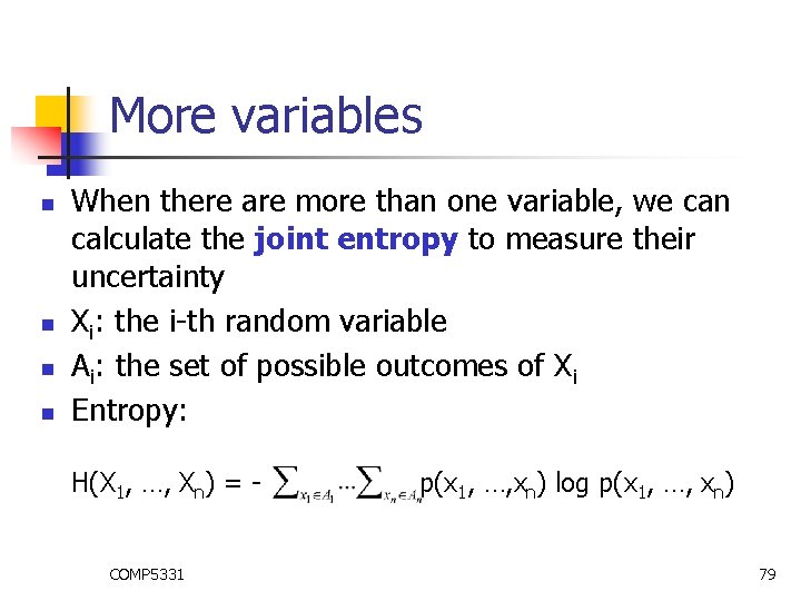 More variables n n When there are more than one variable, we can calculate More variables n n When there are more than one variable, we can calculate