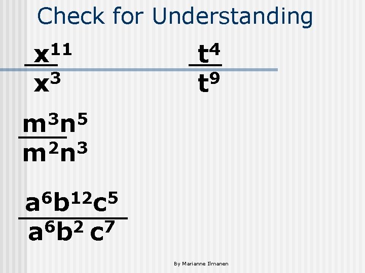 Check for Understanding x 11 3 x t 4 9 t 3 5 m