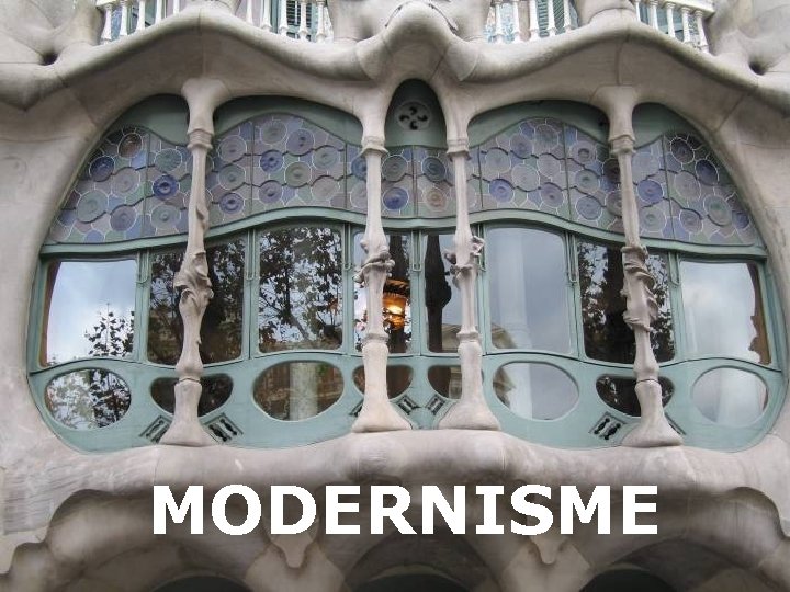 MODERNISME 