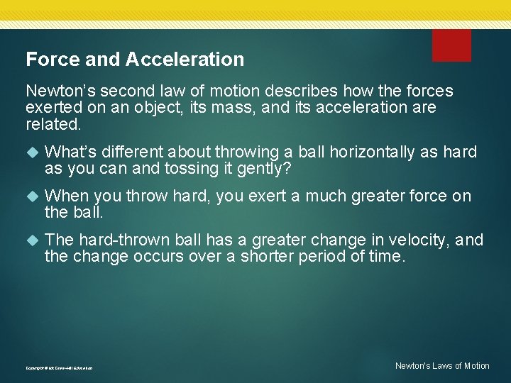 Force and Acceleration Newton’s second law of motion describes how the forces exerted on Force and Acceleration Newton’s second law of motion describes how the forces exerted on