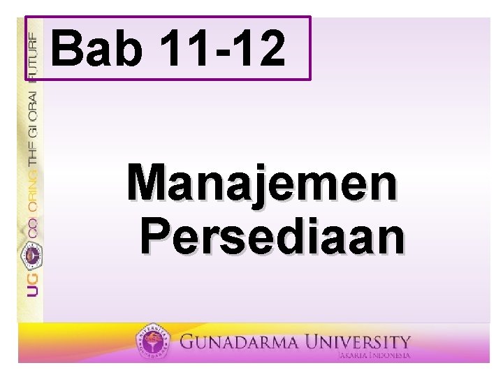 Bab 11 -12 Manajemen Persediaan 