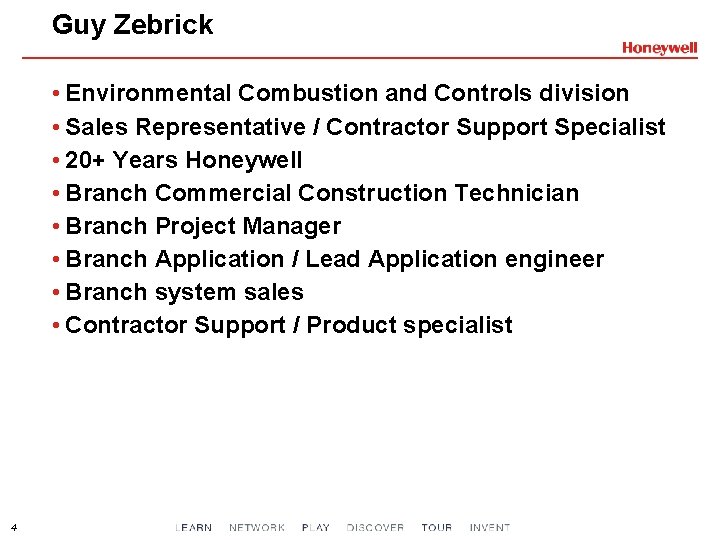 Guy Zebrick • Environmental Combustion and Controls division • Sales Representative / Contractor Support