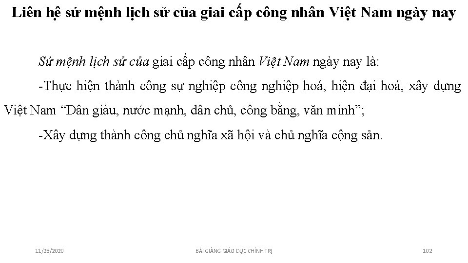 Liên hê sứ mệnh lịch sử của giai cấp công nhân Việt Nam ngày