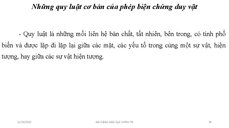 Những quy luật cơ bản của phép biện chứng duy vật - Quy luật