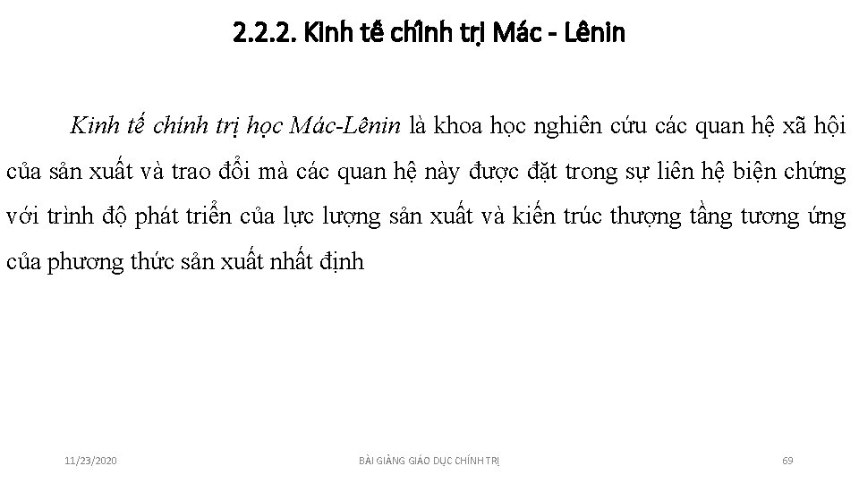 2. 2. 2. Kinh tê chi nh tri Ma c - Lênin Kinh tế