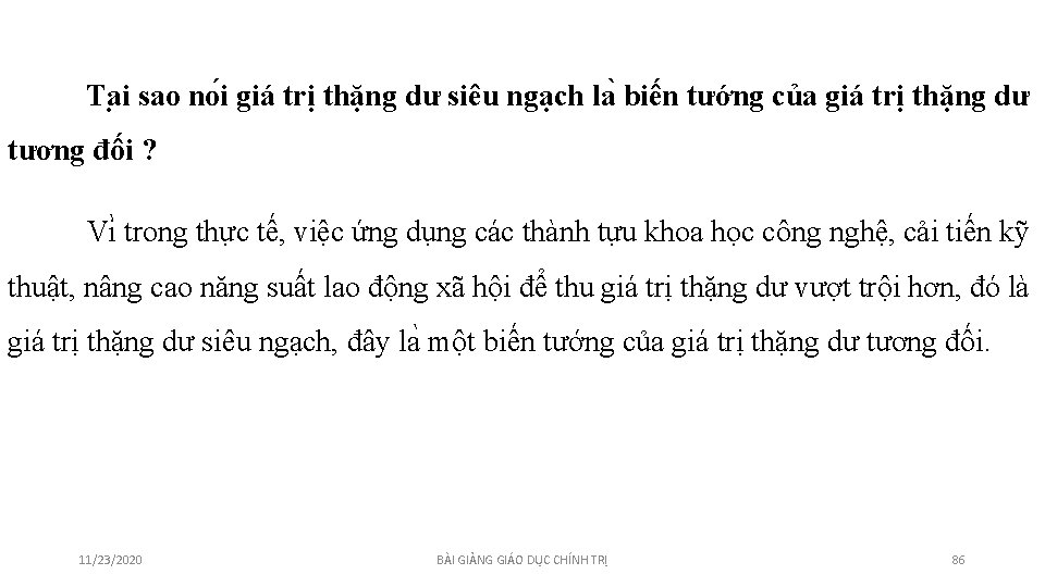 Ta i sao no i giá trị thặng dư siêu ngạch la biến tướng