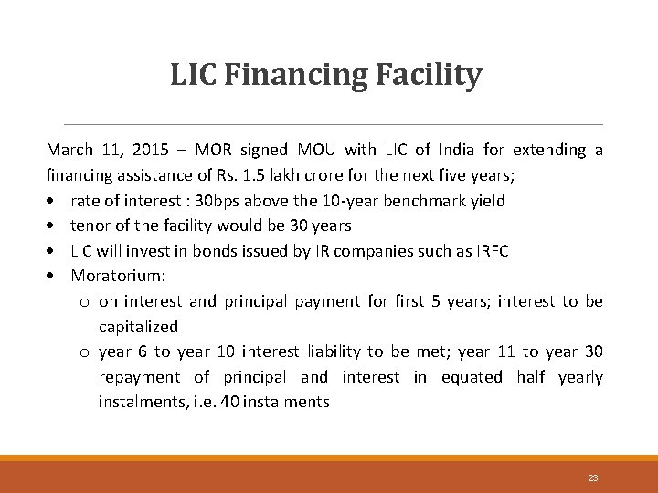 LIC Financing Facility March 11, 2015 – MOR signed MOU with LIC of India