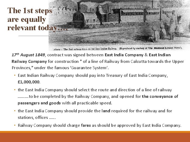 The 1 st steps are equally relevant today…. 17 th August 1849, contract was