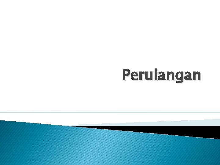 Perulangan 