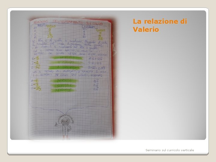 La relazione di Valerio Seminario sul curricolo verticale 