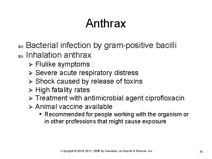 Anthrax Bacterial infection by gram-positive bacilli Inhalation anthrax Ø Ø Ø Flulike symptoms Severe