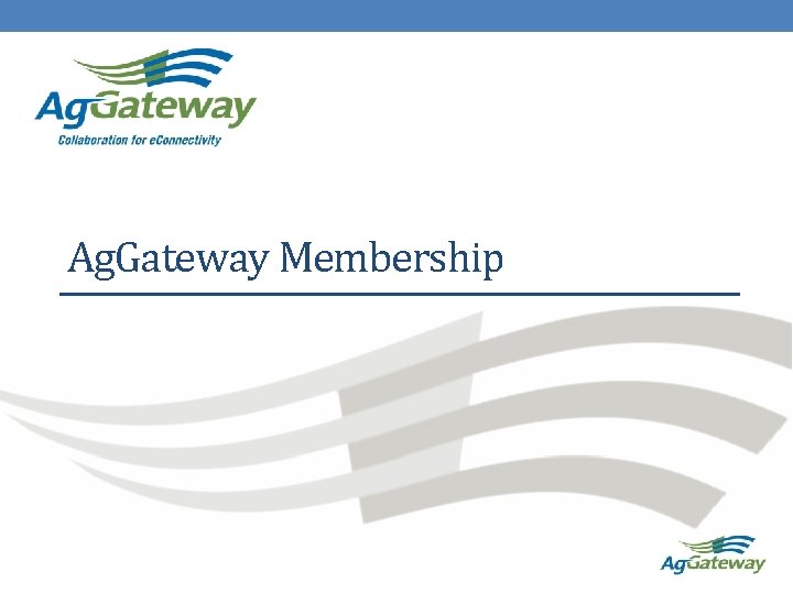 Ag. Gateway Membership 