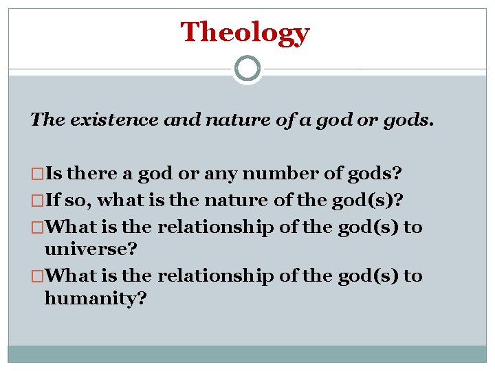 Theology The existence and nature of a god or gods. �Is there a god