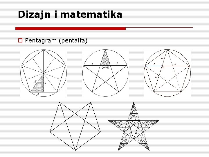 Dizajn i matematika o Pentagram (pentalfa) 