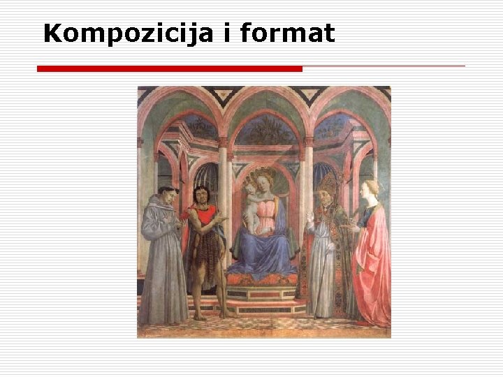 Kompozicija i format 