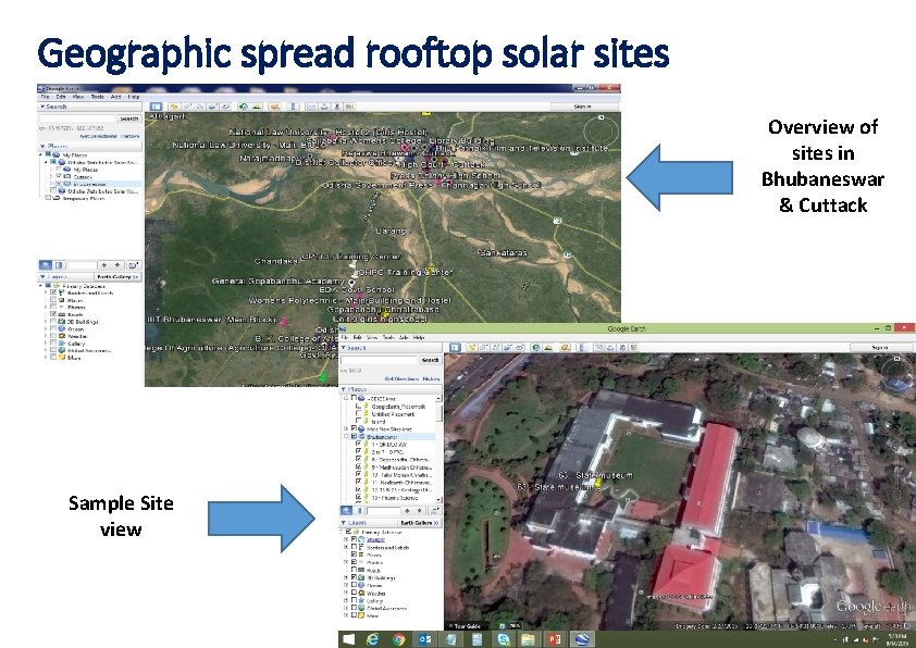 Geographic spread rooftop solar sites Overview of sites in Bhubaneswar & Cuttack Sample Site Geographic spread rooftop solar sites Overview of sites in Bhubaneswar & Cuttack Sample Site