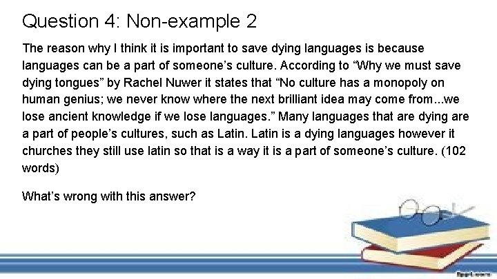 Question 4: Non-example 2 The reason why I think it is important to save