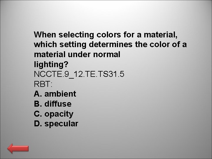 When selecting colors for a material, which setting determines the color of a material