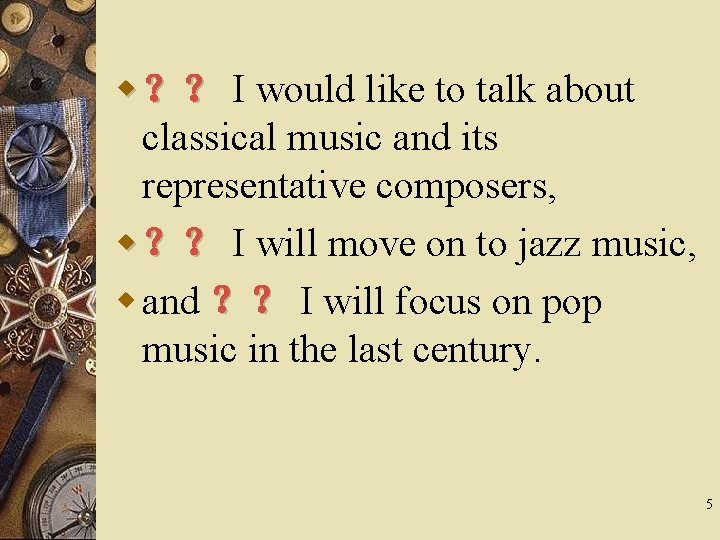 w ？？ I would like to talk about classical music and its representative composers,