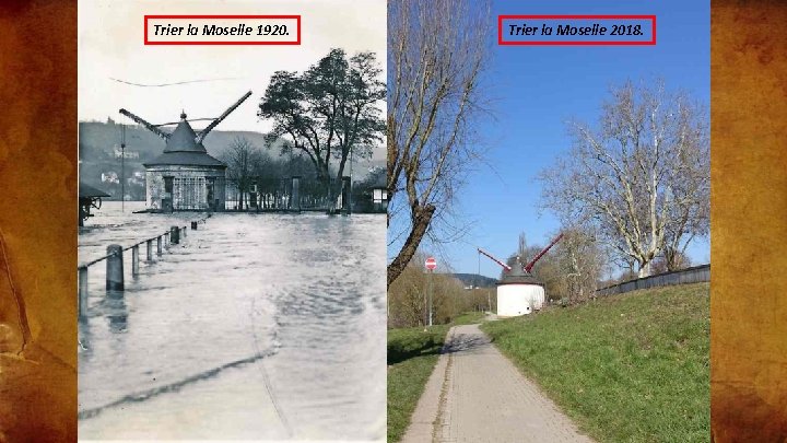 Trier la Moselle 1920. Trier la Moselle 2018. 