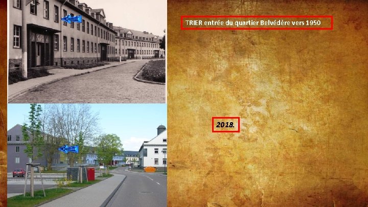 TRIER entrée du quartier Belvédère vers 1950 2018. 