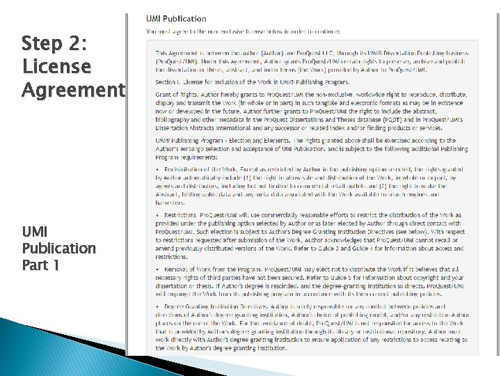 Step 2: License Agreement UMI Publication Part 1 