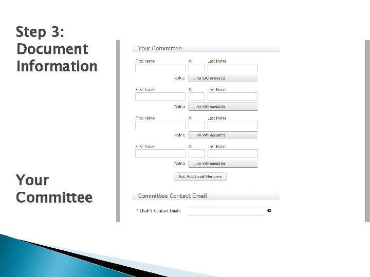 Step 3: Document Information Your Committee 