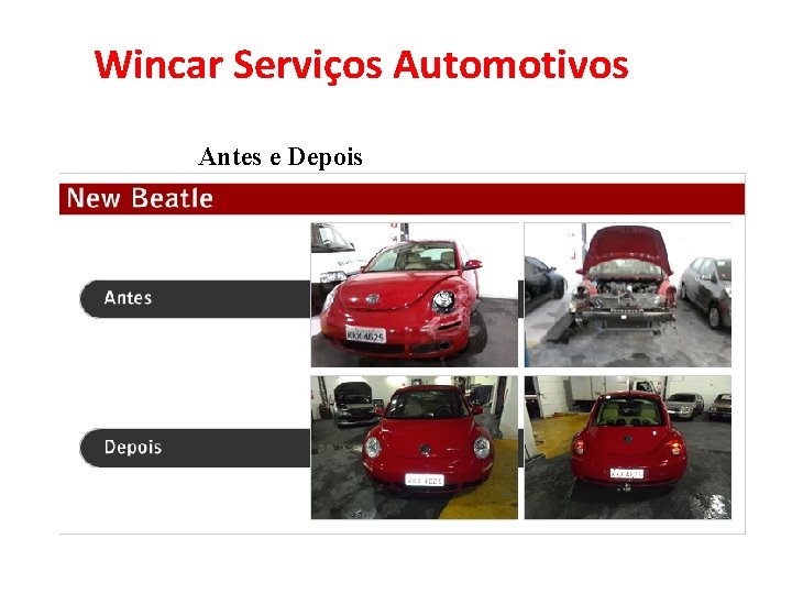Wincar Serviços Automotivos Antes e Depois 