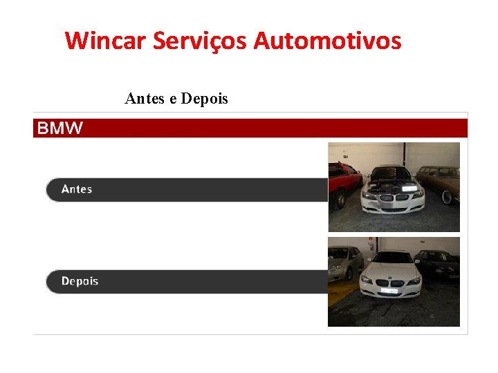 Wincar Serviços Automotivos Antes e Depois 