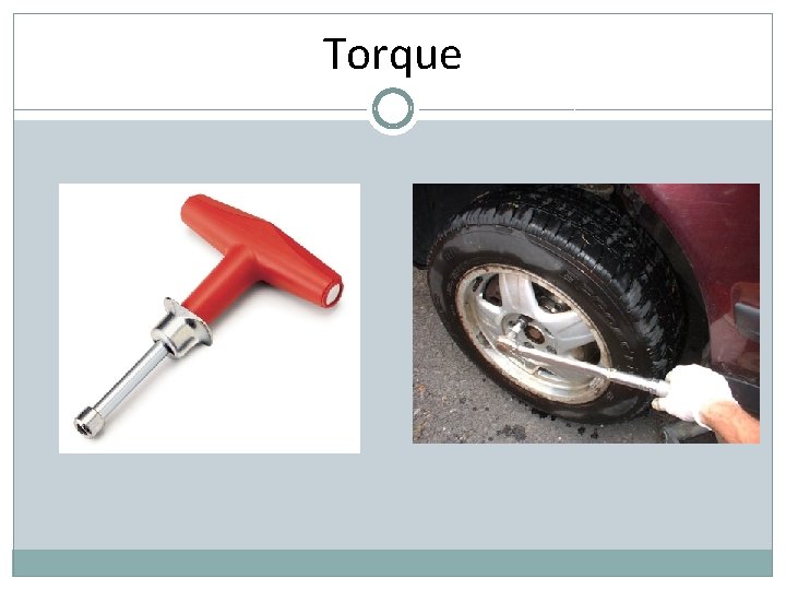 Torque 