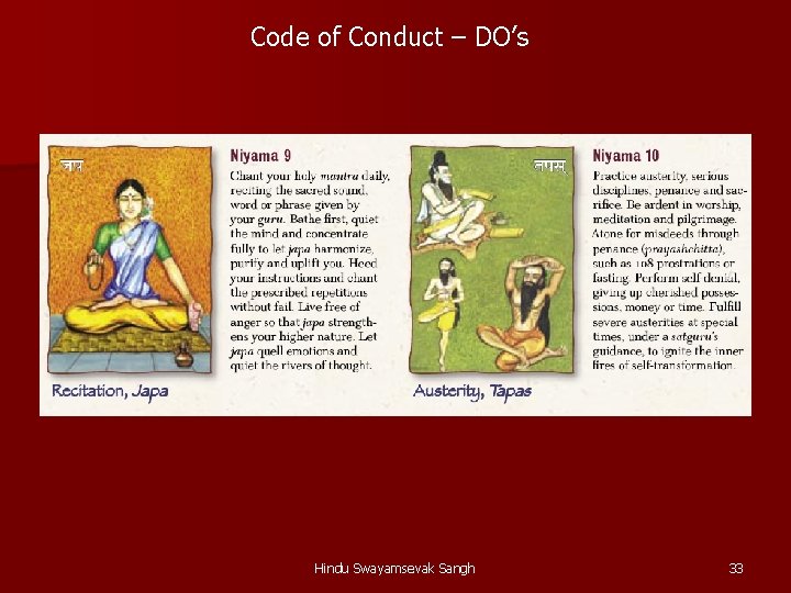 Code of Conduct – DO’s Hindu Swayamsevak Sangh 33 Code of Conduct – DO’s Hindu Swayamsevak Sangh 33