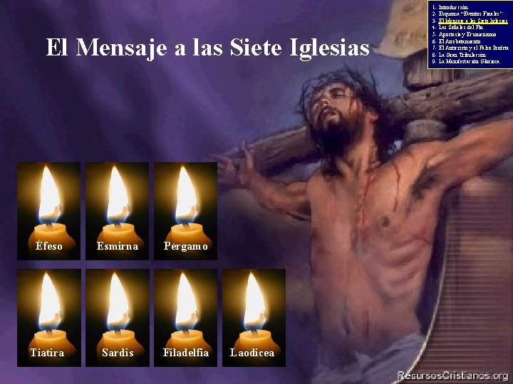 El Mensaje a las Siete Iglesias Éfeso Esmirna Pérgamo Tiatira Sardis Filadelfia Laodicea 1