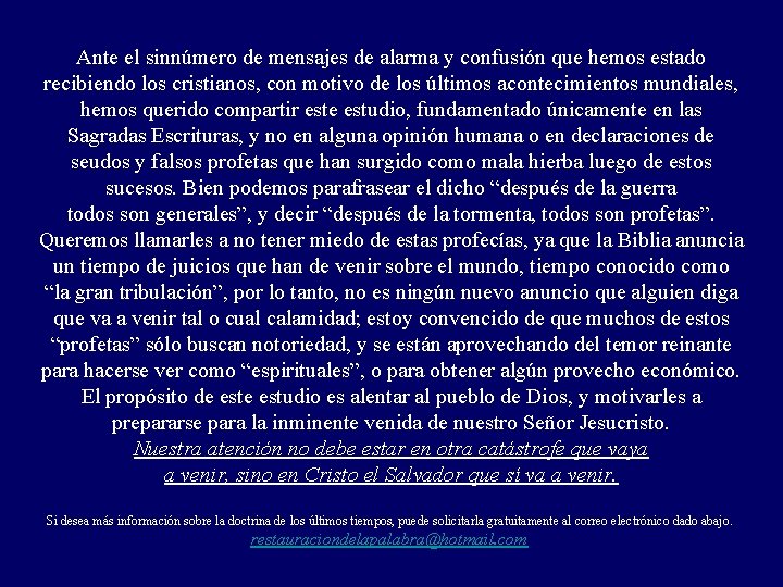 Ante el sinnúmero de mensajes de alarma y confusión que hemos estado recibiendo los