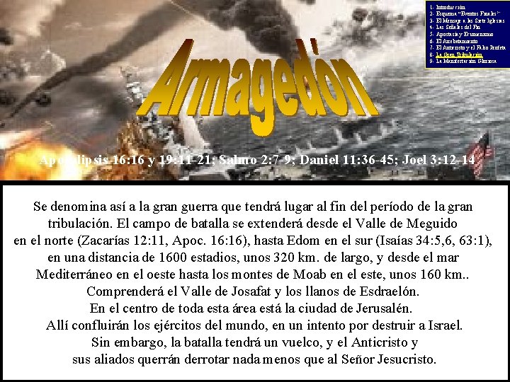 1 - Introducción 2 - Esquema “Eventos Finales” 3 - El Mensaje a las