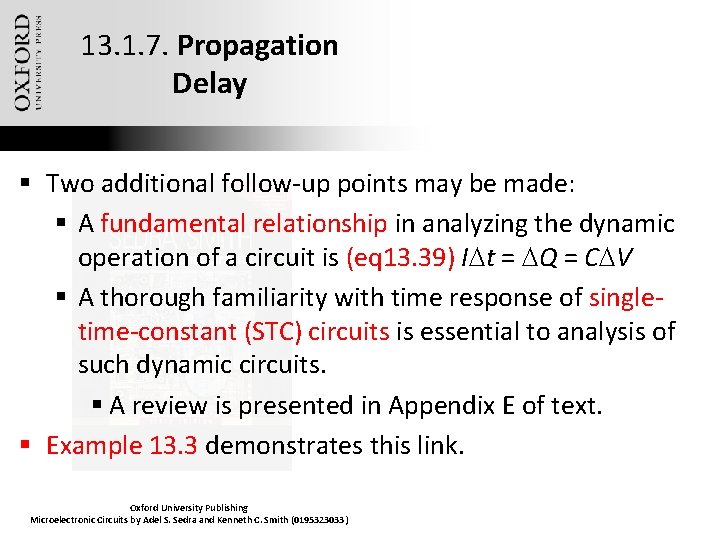 13. 1. 7. Propagation Delay § Two additional follow-up points may be made: §