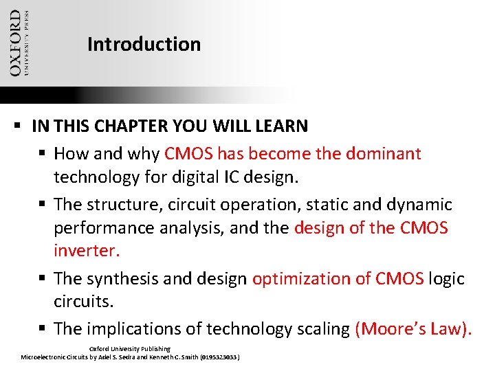 Introduction § IN THIS CHAPTER YOU WILL LEARN § How and why CMOS has