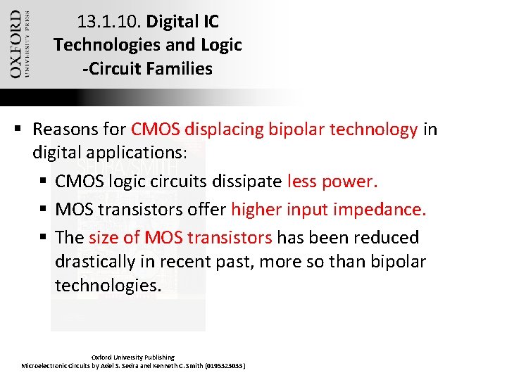 13. 1. 10. Digital IC Technologies and Logic -Circuit Families § Reasons for CMOS